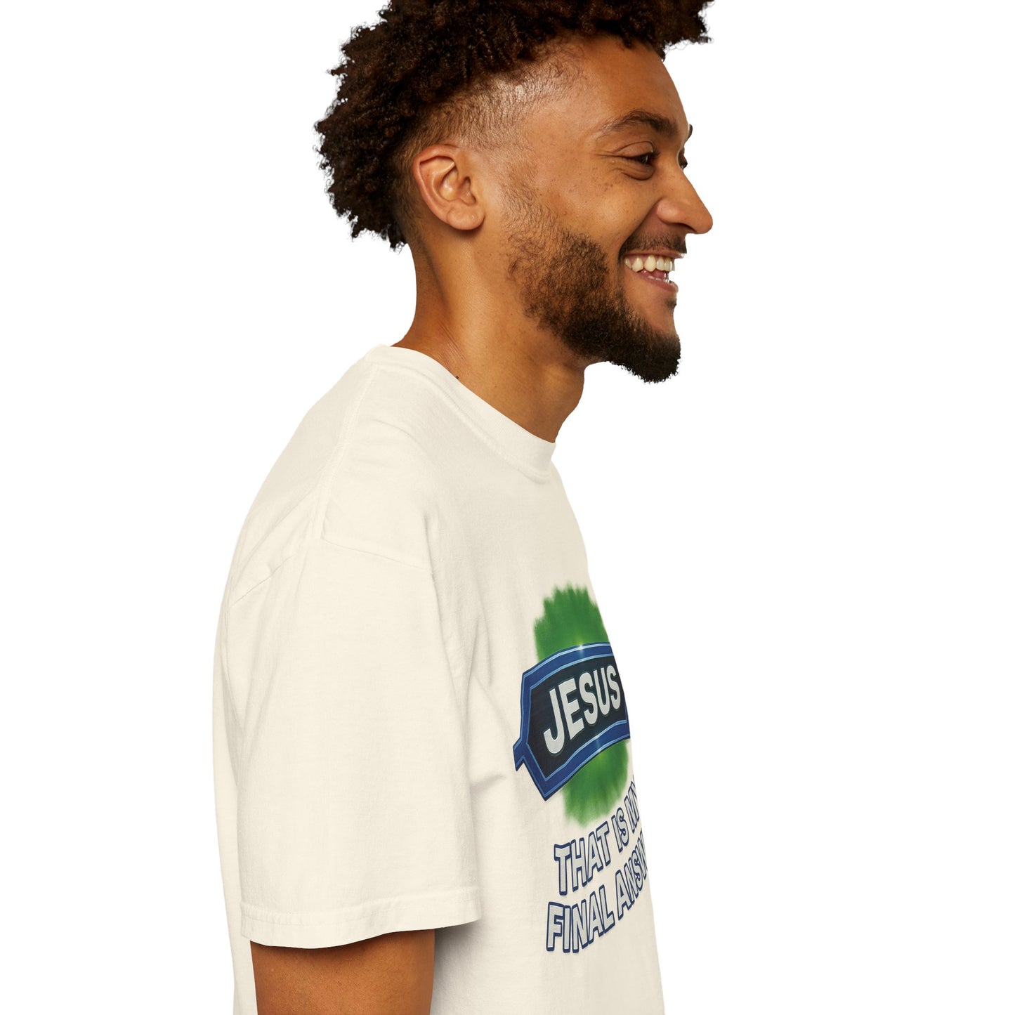 'Jesus Is The Final Answer' Comfort Tee