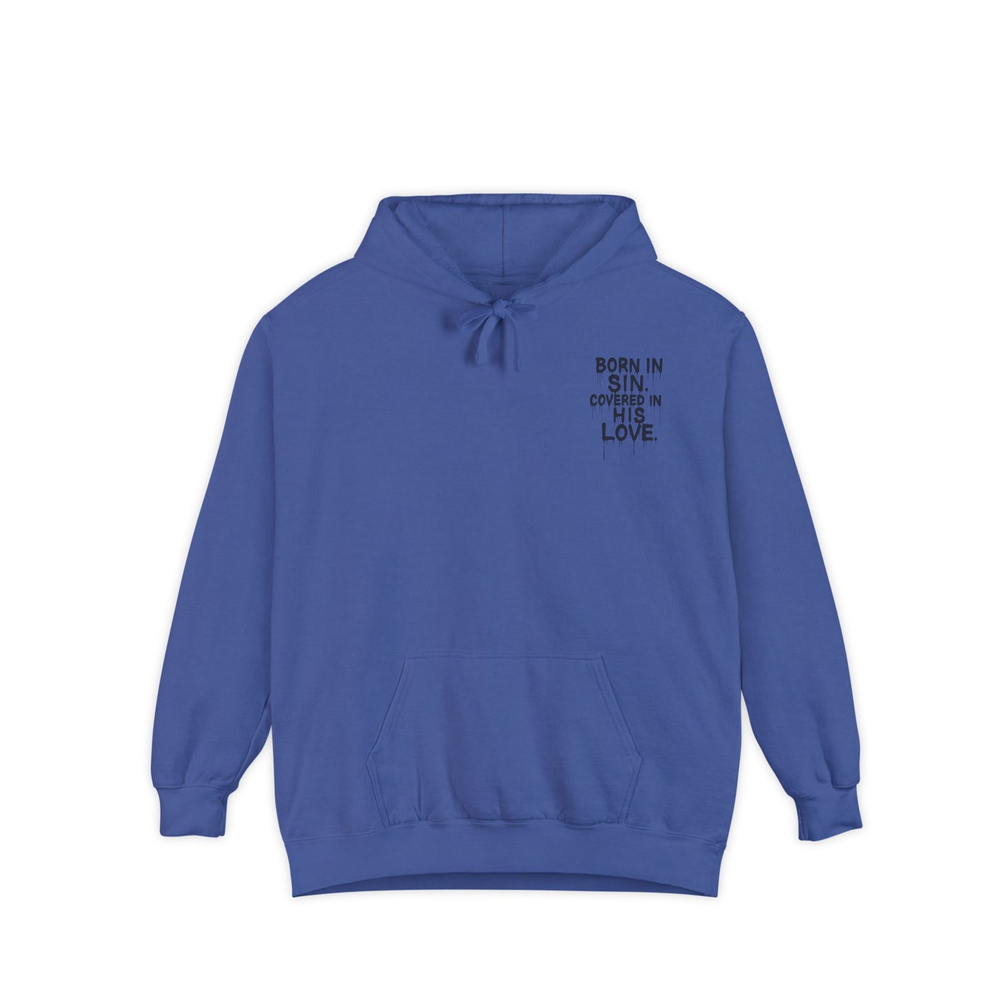 'Born In Sin.' Hoodie