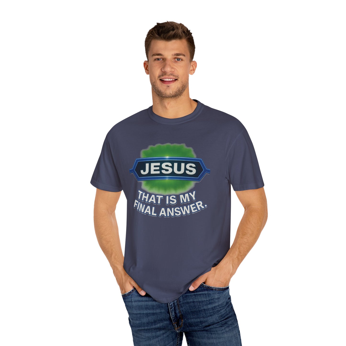 'Jesus Is The Final Answer' Comfort Tee