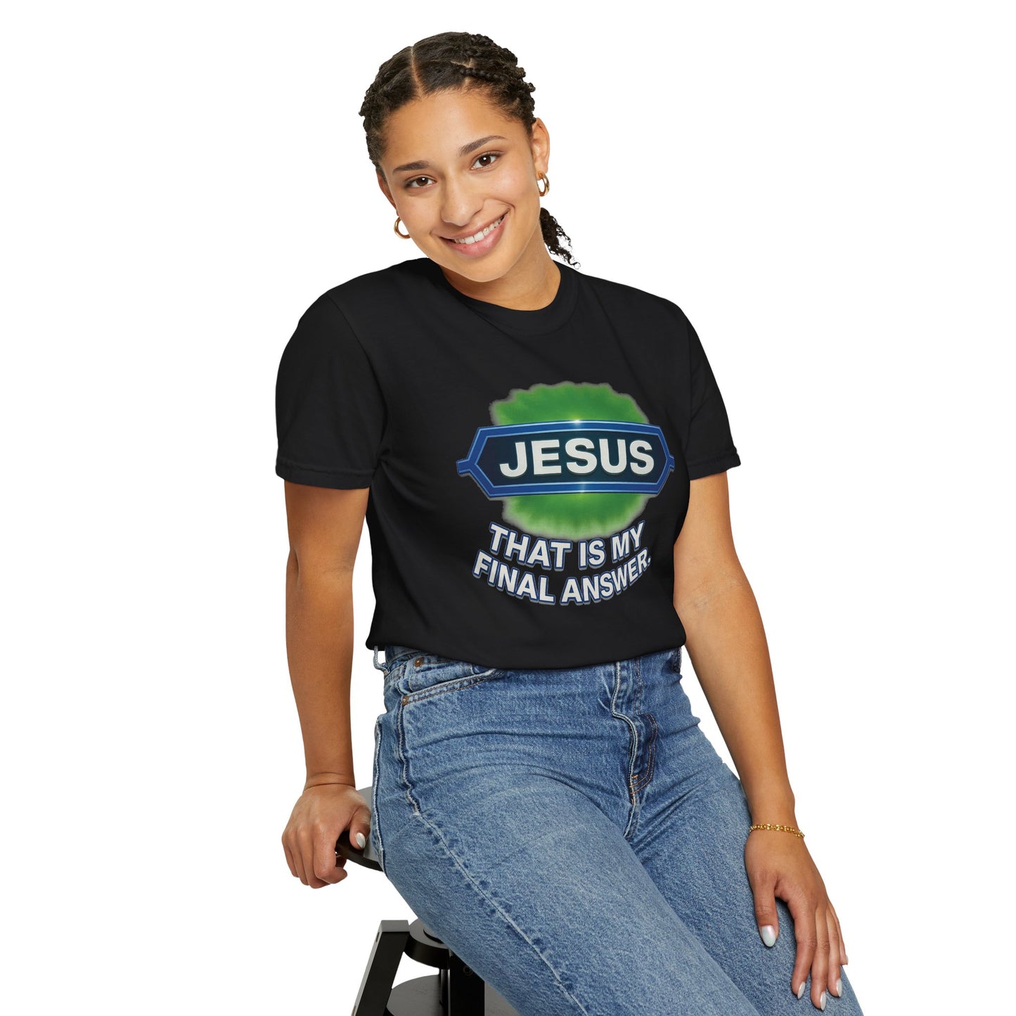 'Jesus Is The Final Answer' Comfort Tee