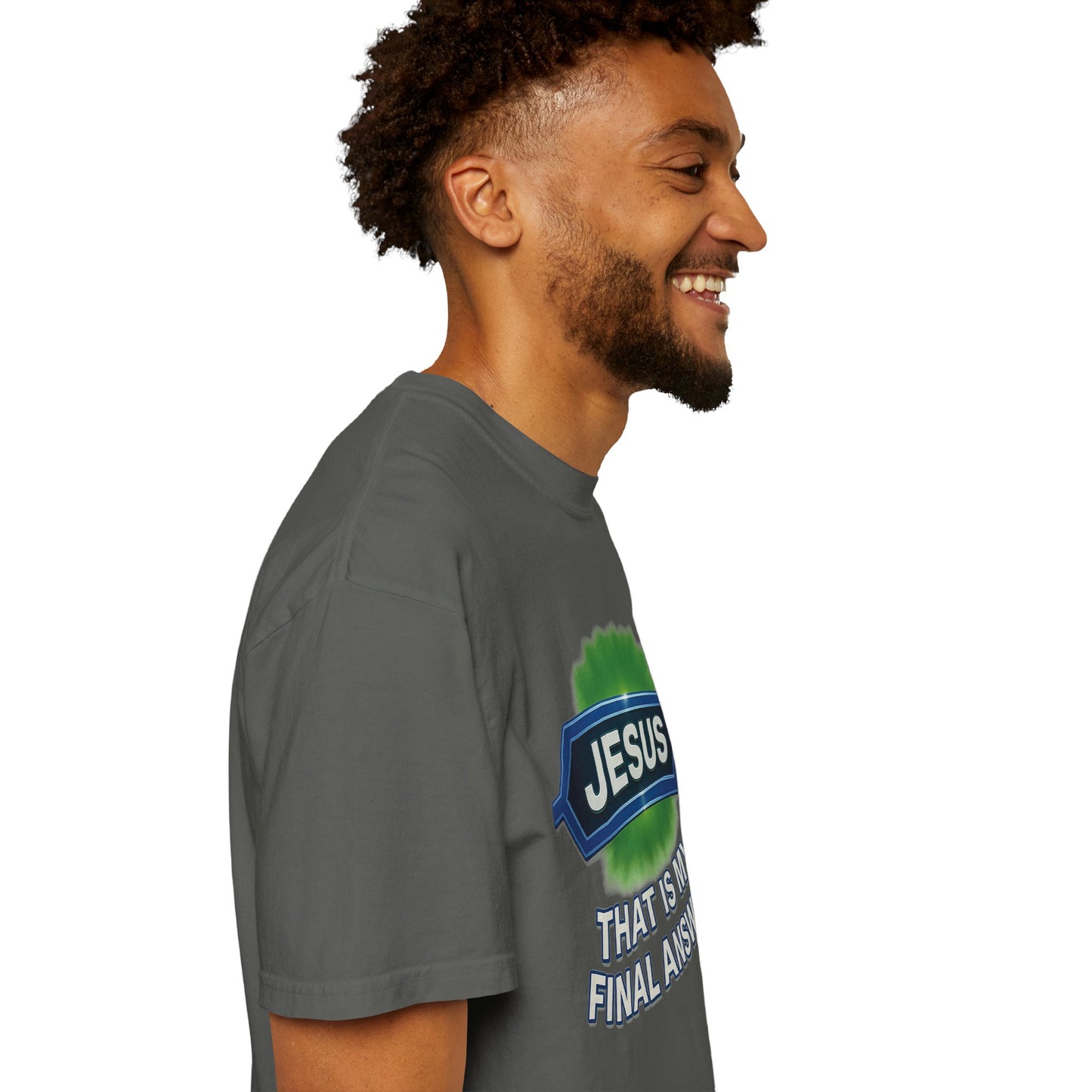 'Jesus Is The Final Answer' Comfort Tee