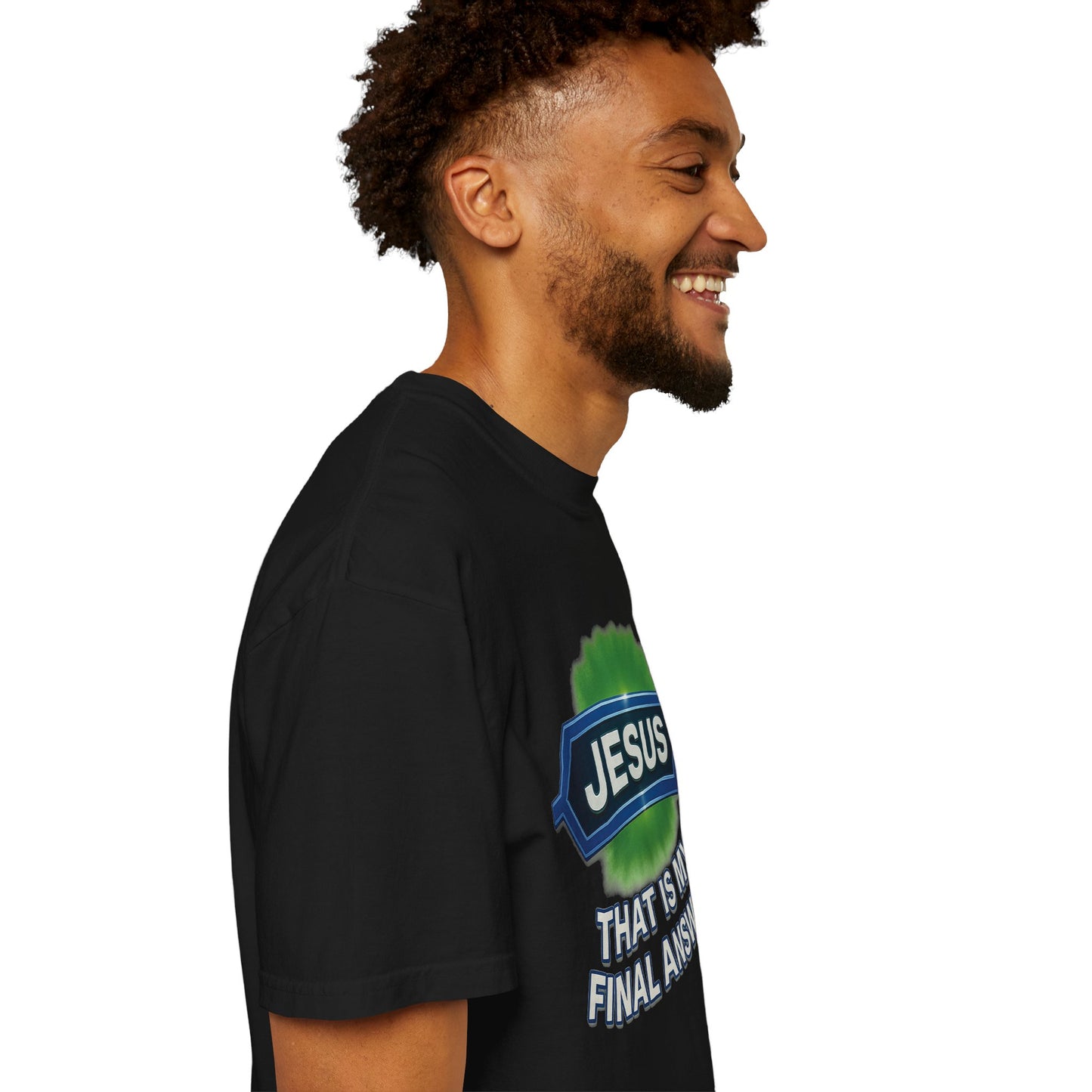 'Jesus Is The Final Answer' Comfort Tee