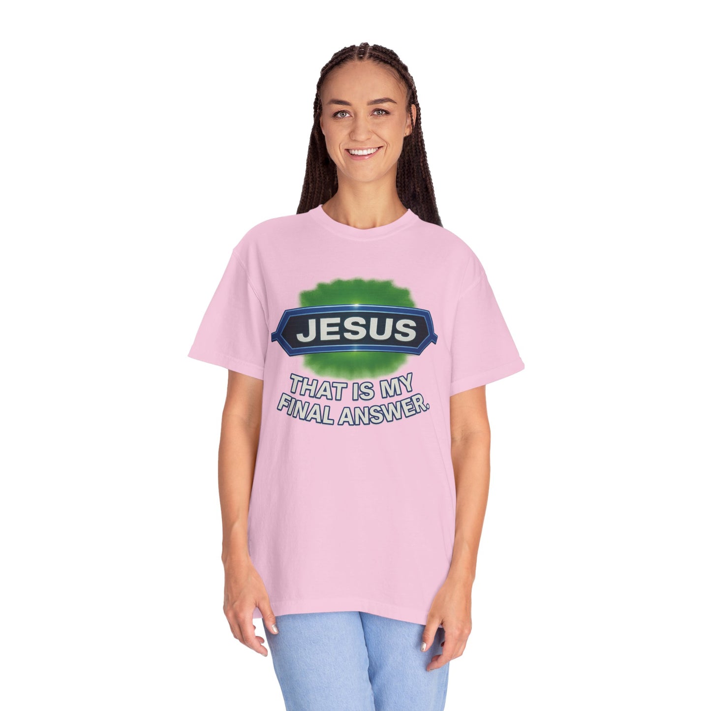 'Jesus Is The Final Answer' Comfort Tee