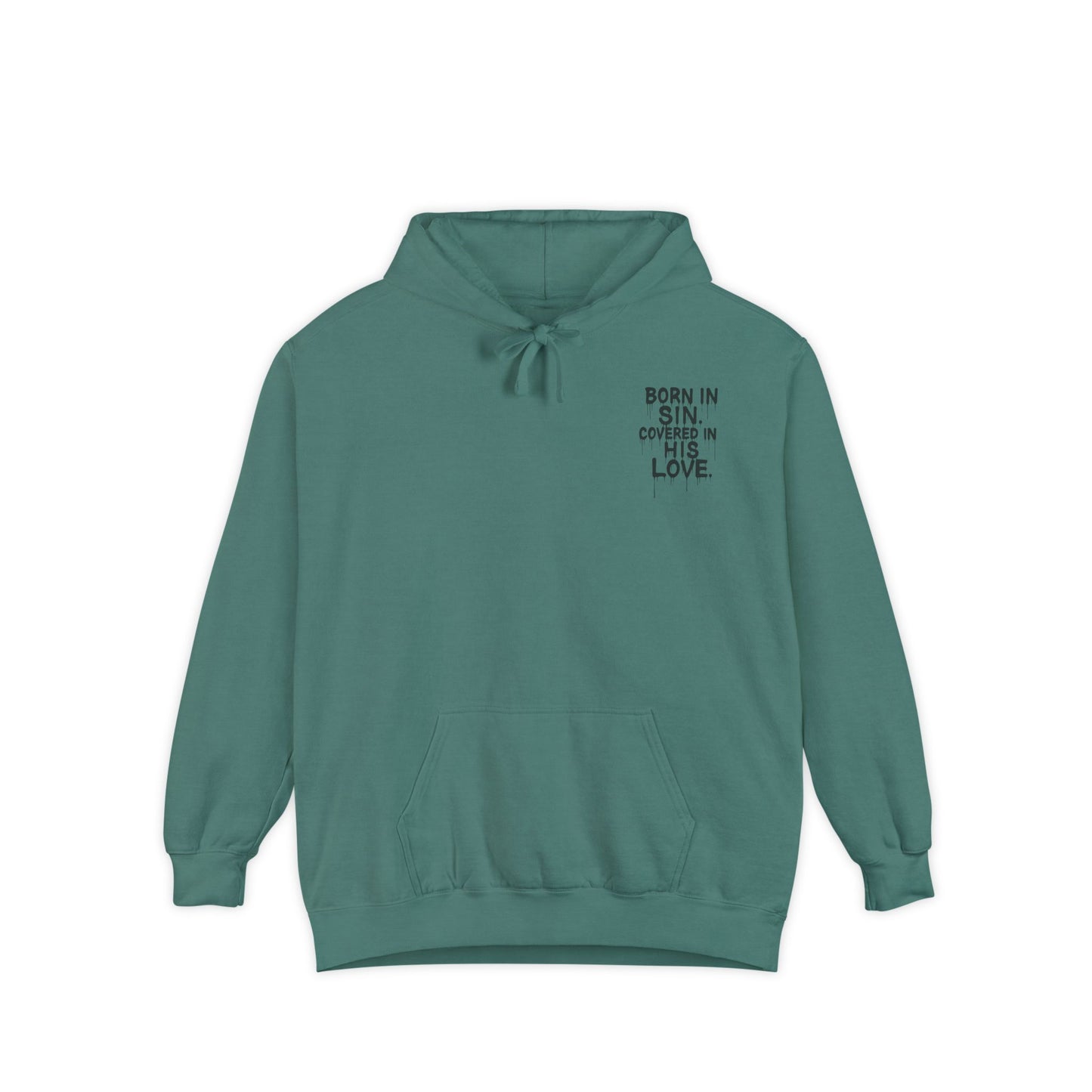 'Born In Sin.' Hoodie