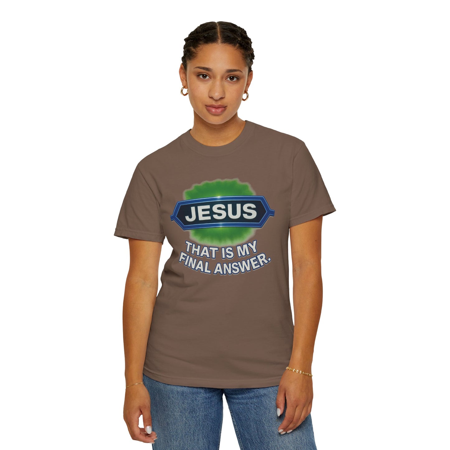 'Jesus Is The Final Answer' Comfort Tee