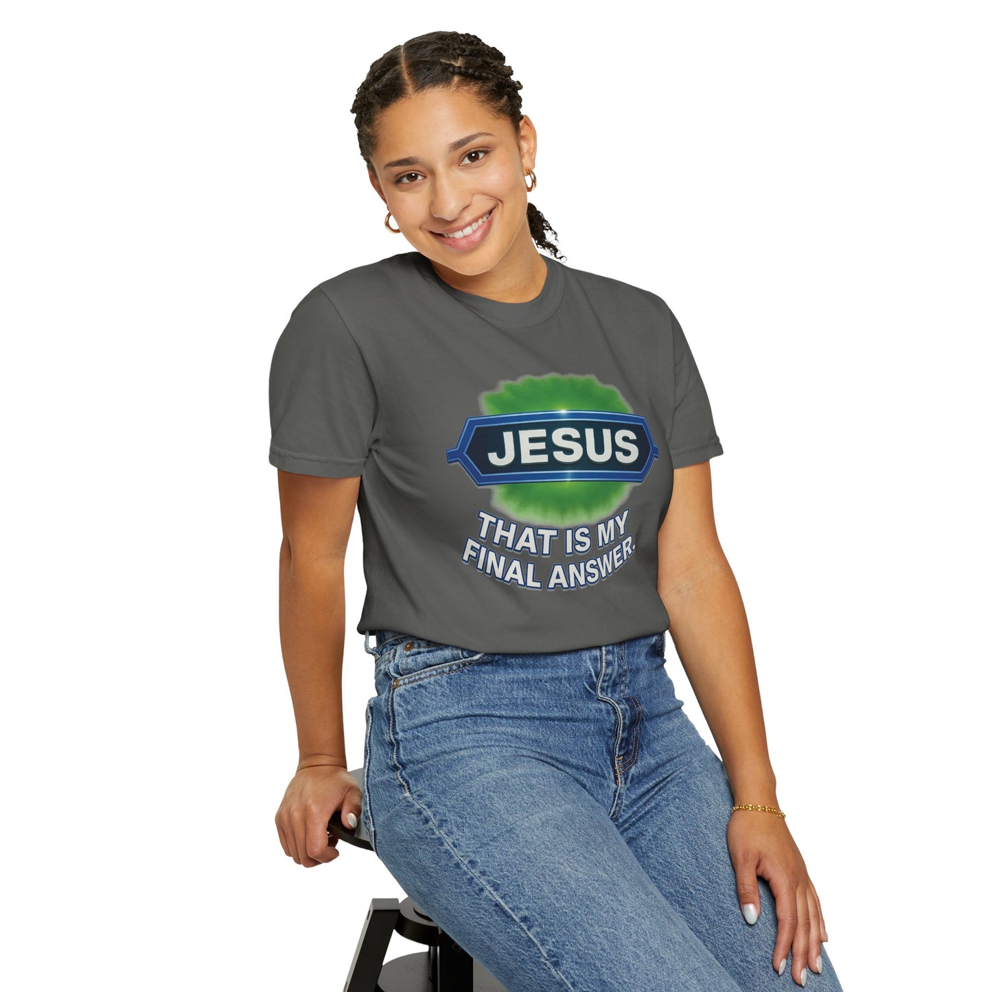 'Jesus Is The Final Answer' Comfort Tee