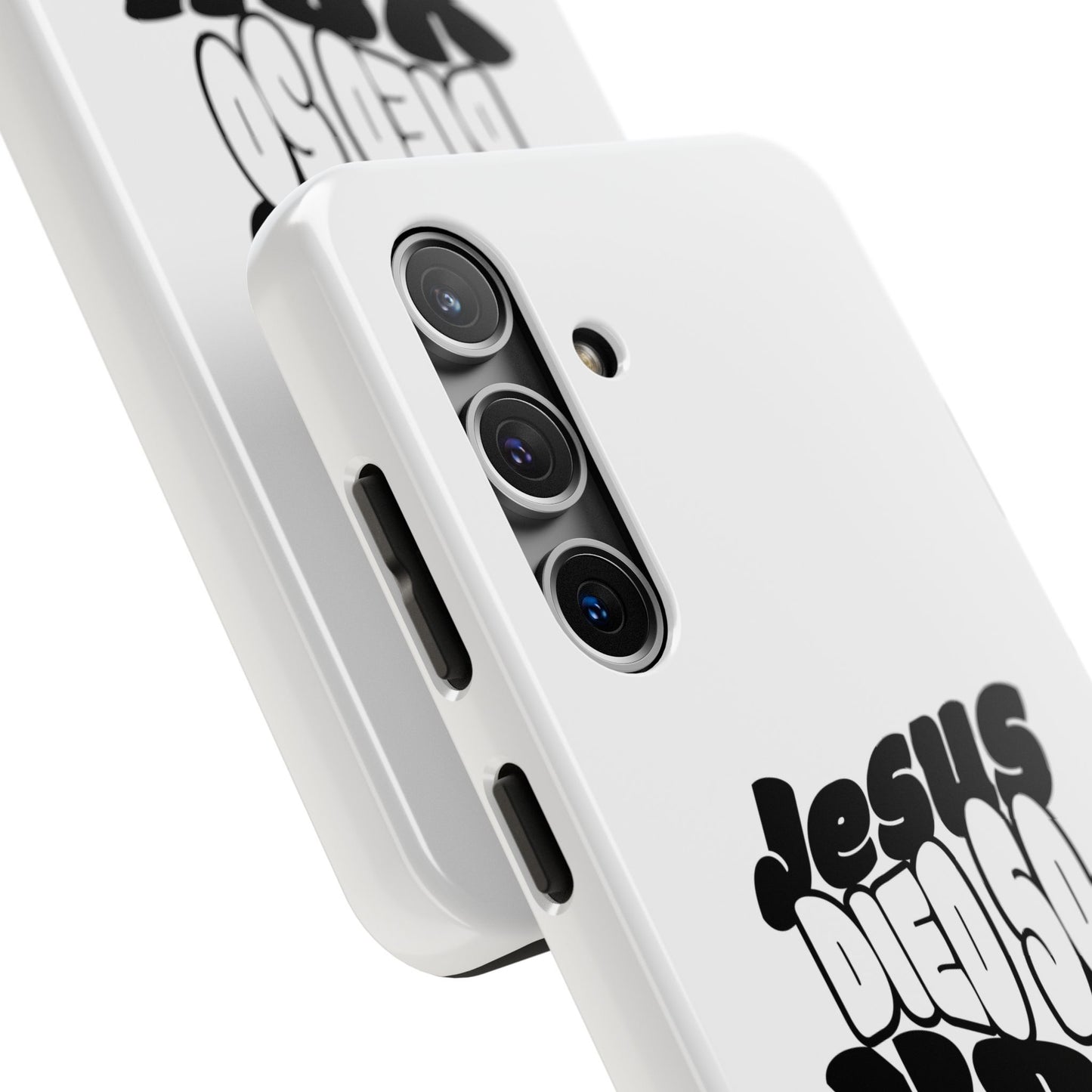 'Jesus Died So You Can Live' Tough Phone Cases