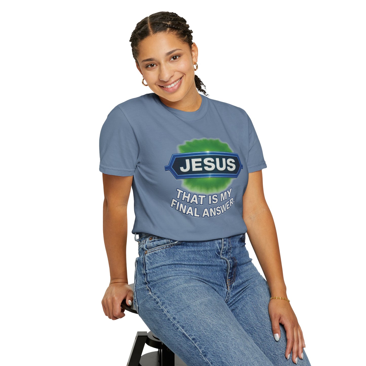 'Jesus Is The Final Answer' Comfort Tee
