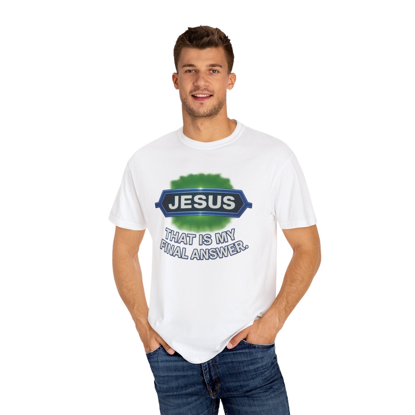 'Jesus Is The Final Answer' Comfort Tee