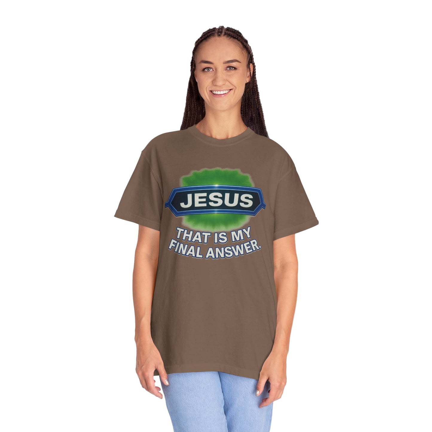 'Jesus Is The Final Answer' Comfort Tee