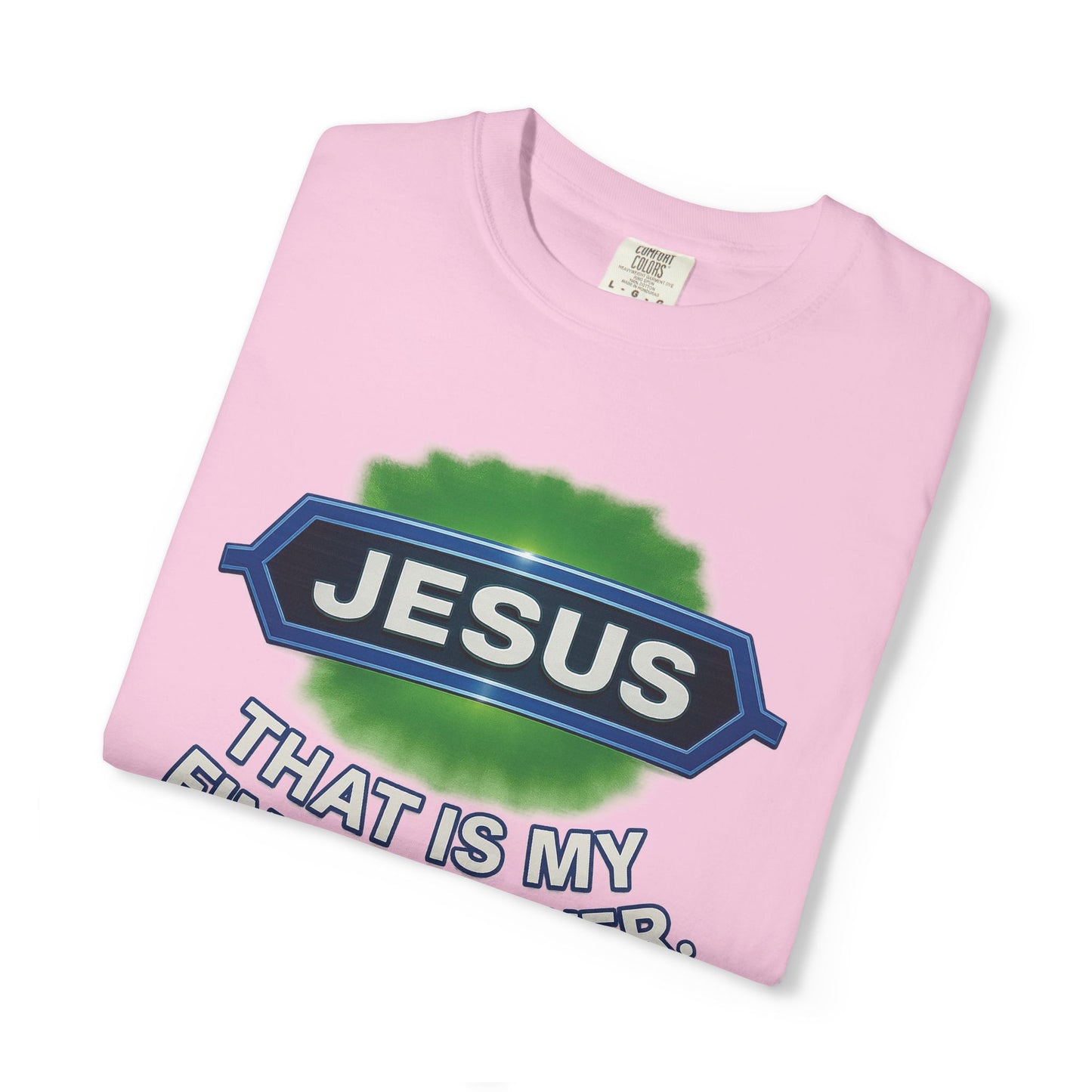 'Jesus Is The Final Answer' Comfort Tee