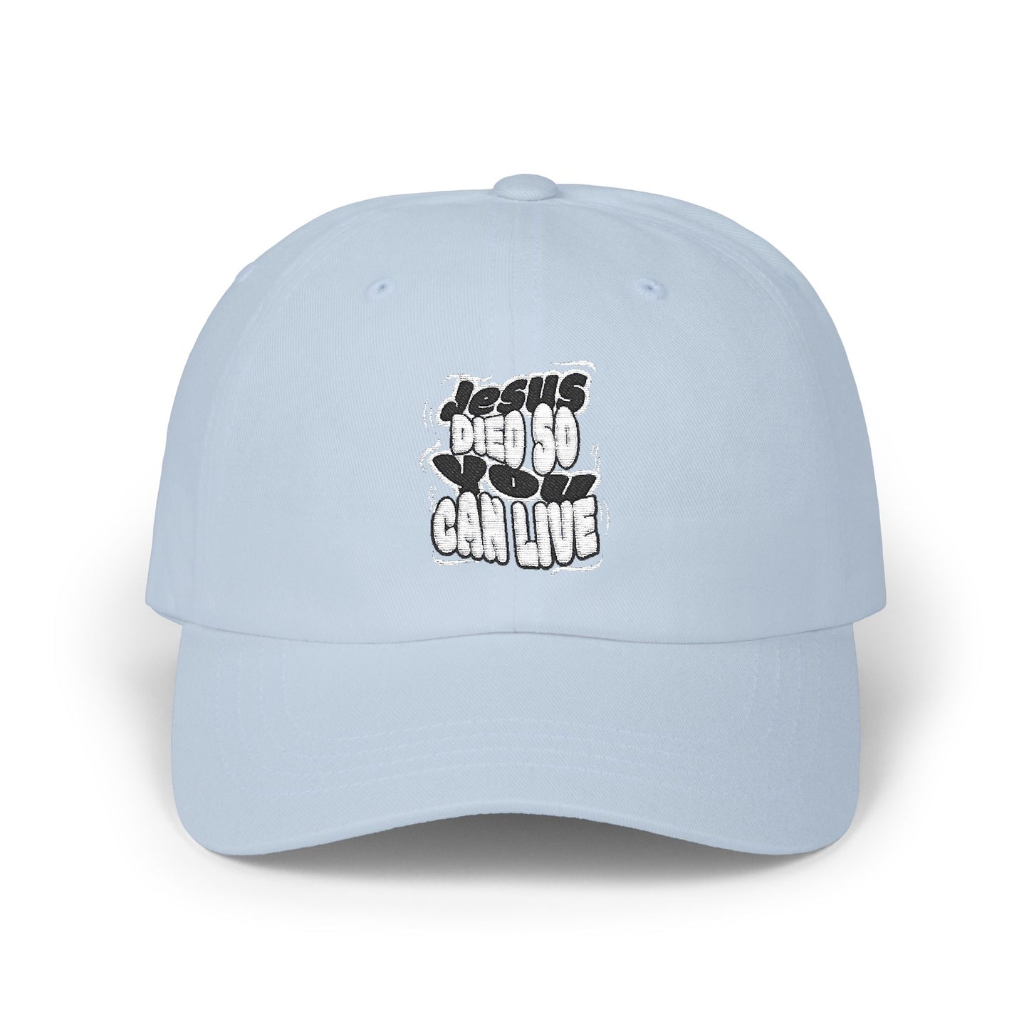 'Jesus Died So You Can Live' Cap