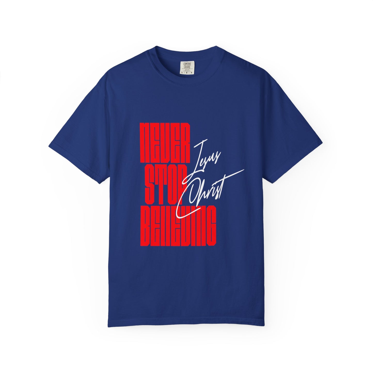 'Never Stop Believing' Tee