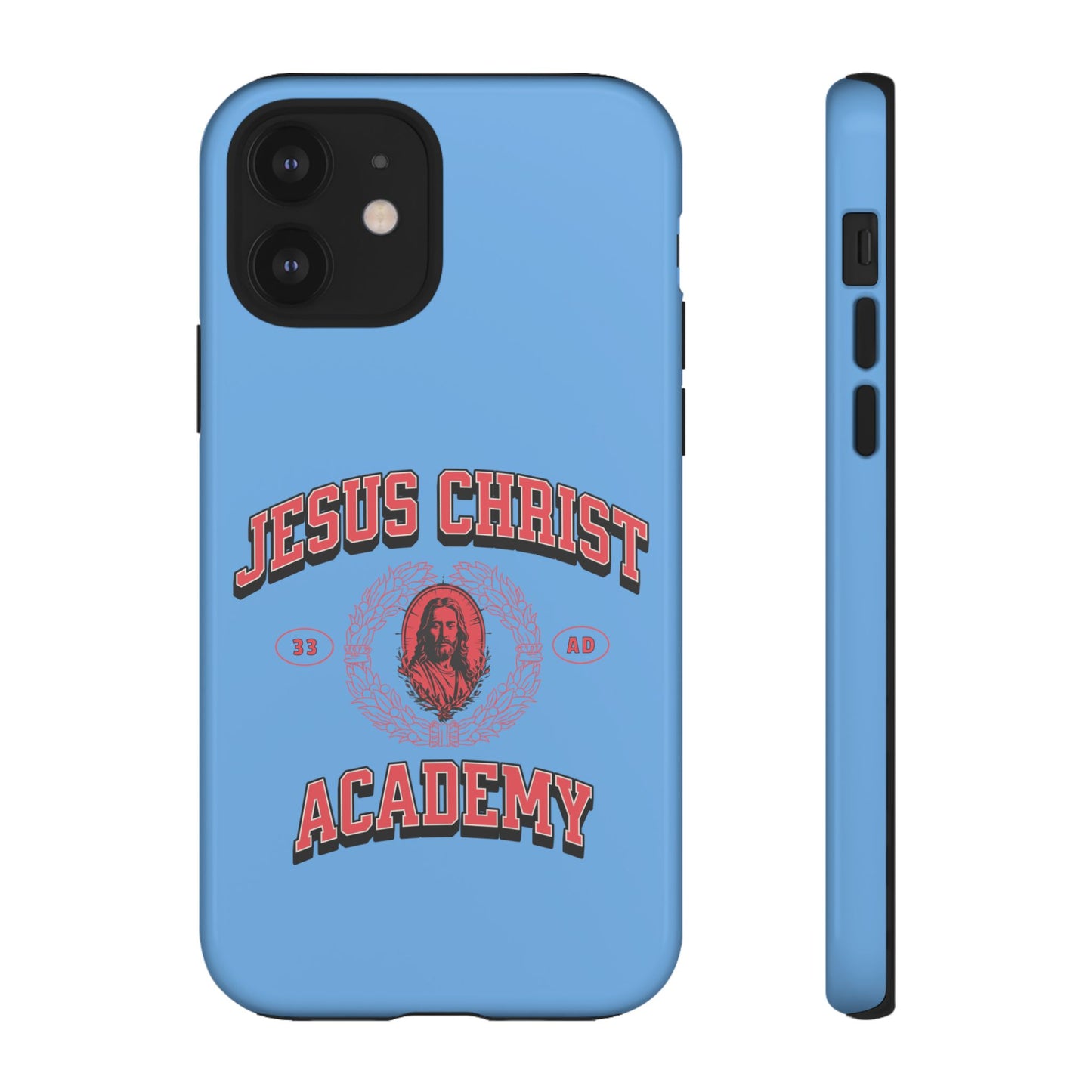 'Jesus Christ Academy' Phone case
