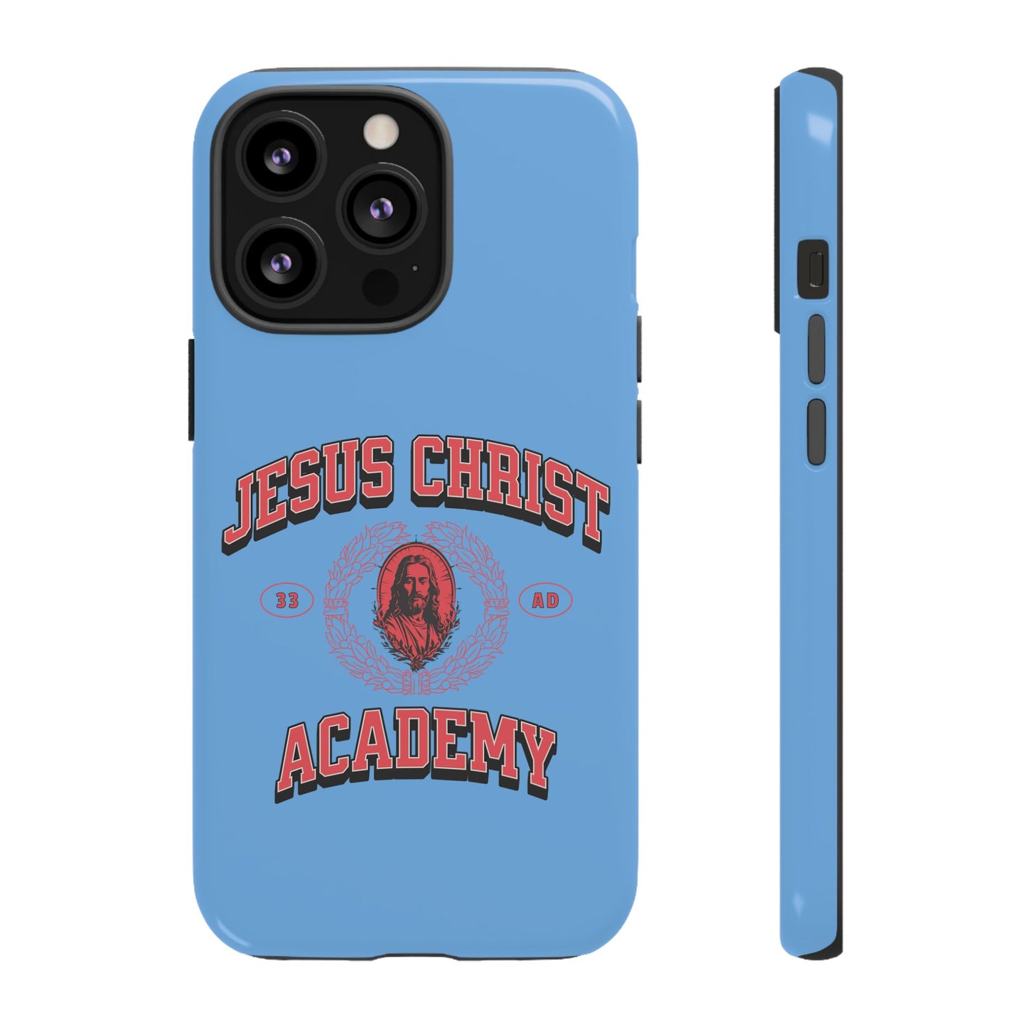 'Jesus Christ Academy' Phone case