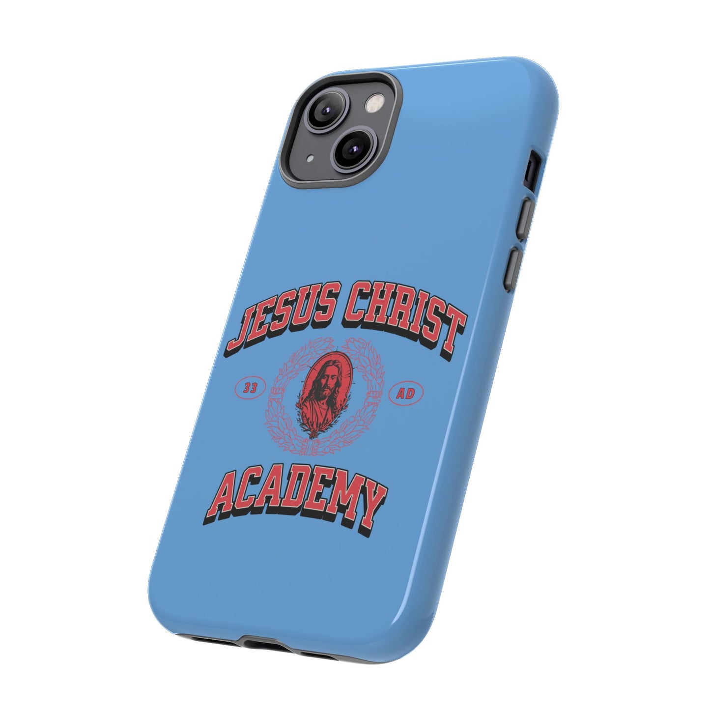 'Jesus Christ Academy' Phone case