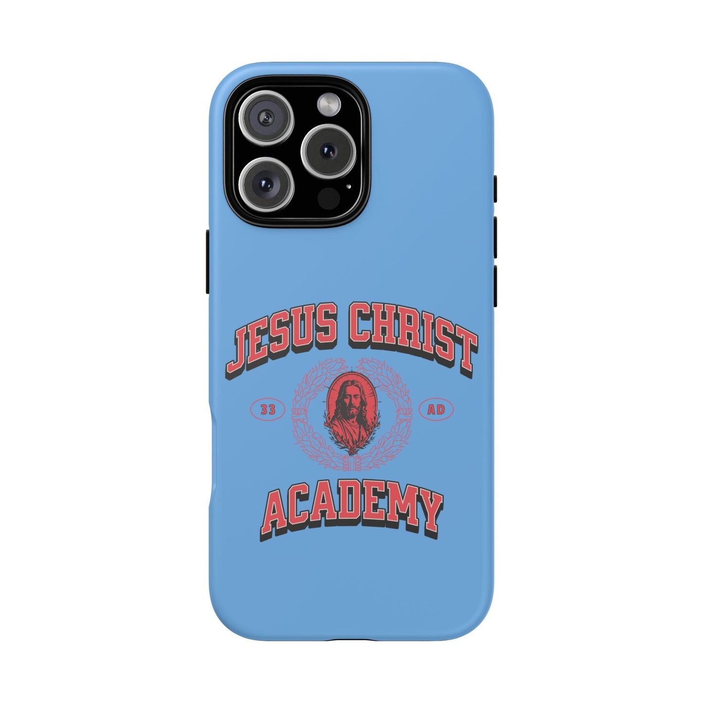 'Jesus Christ Academy' Phone case