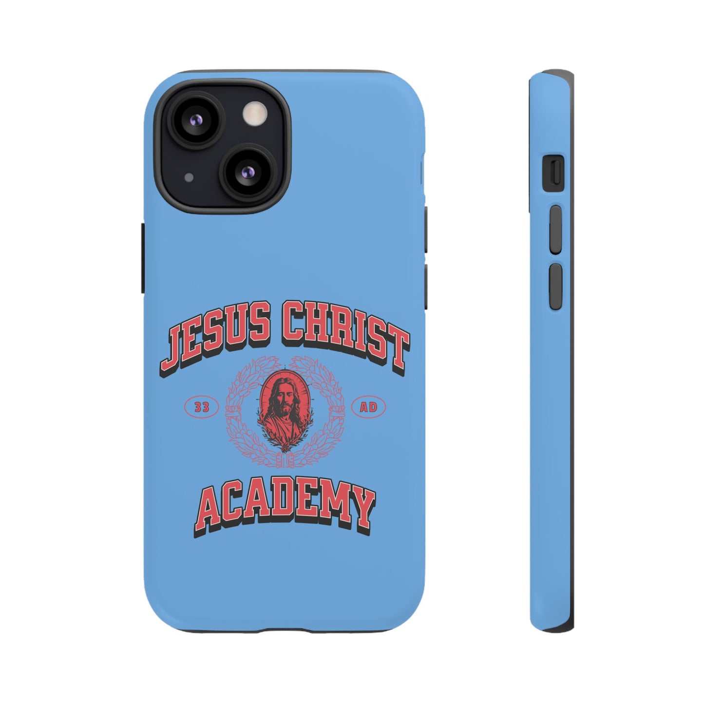 'Jesus Christ Academy' Phone case