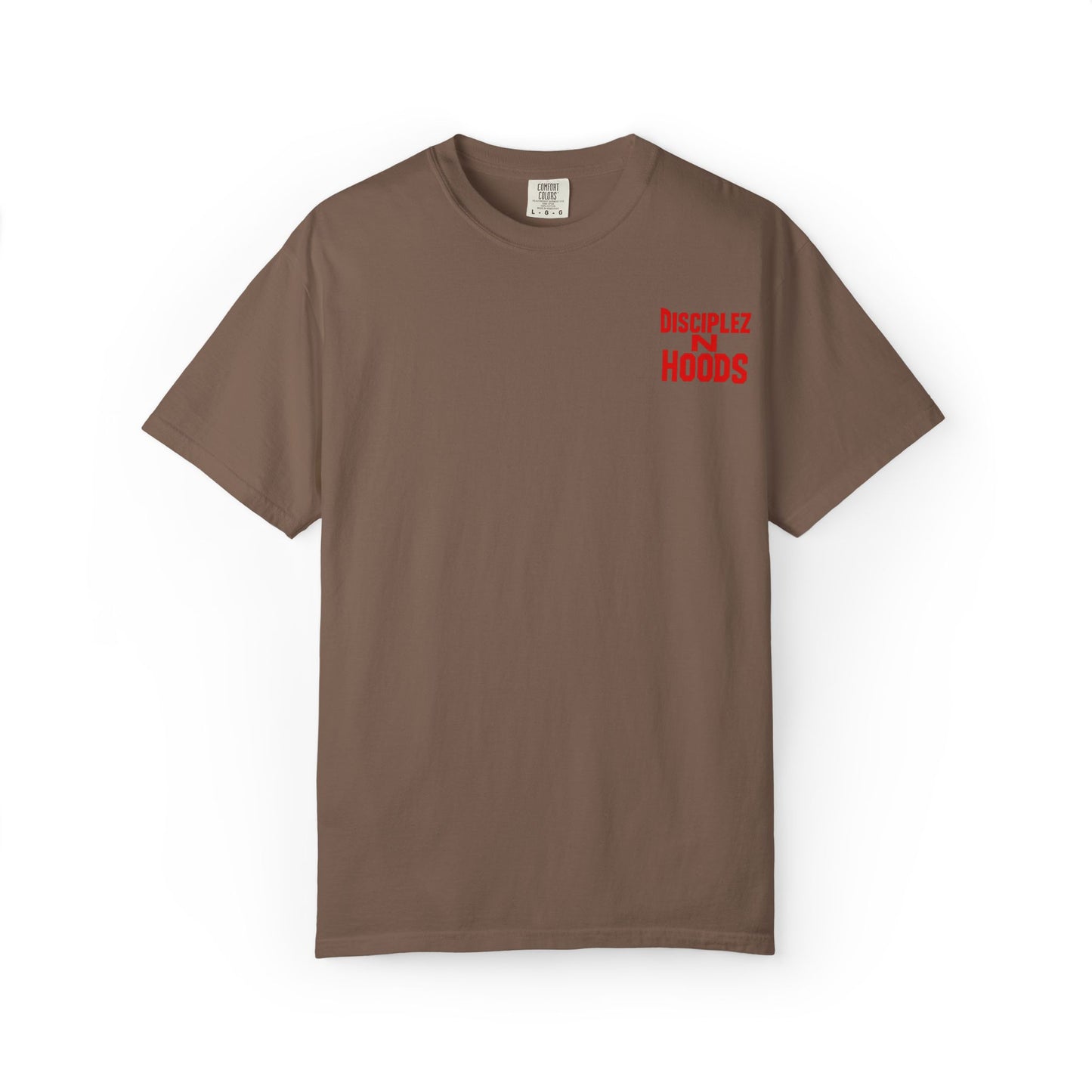 'Disciplez N Hoods' Comfort Tee