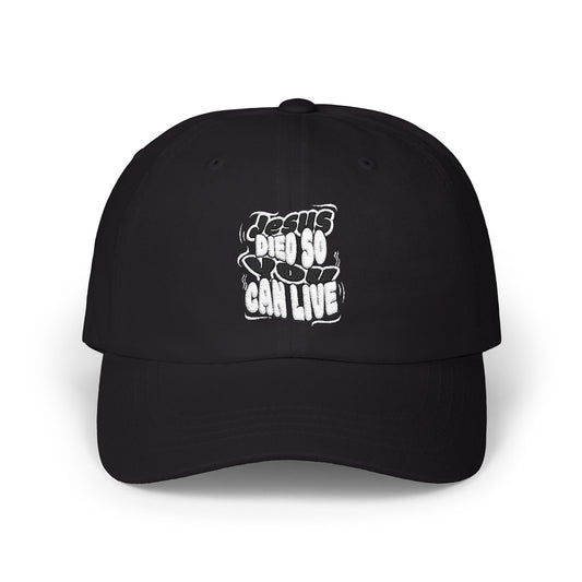 'Jesus Died So You Can Live' Cap