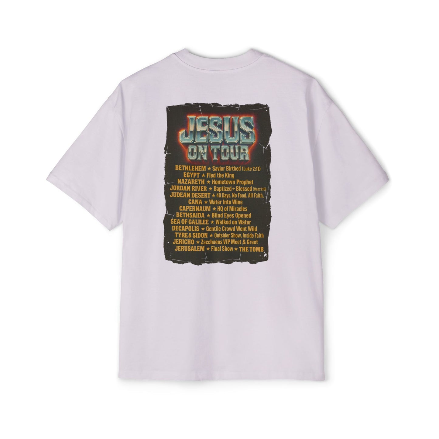 'Jesus On Tour: Tour Dates' Oversized Tee