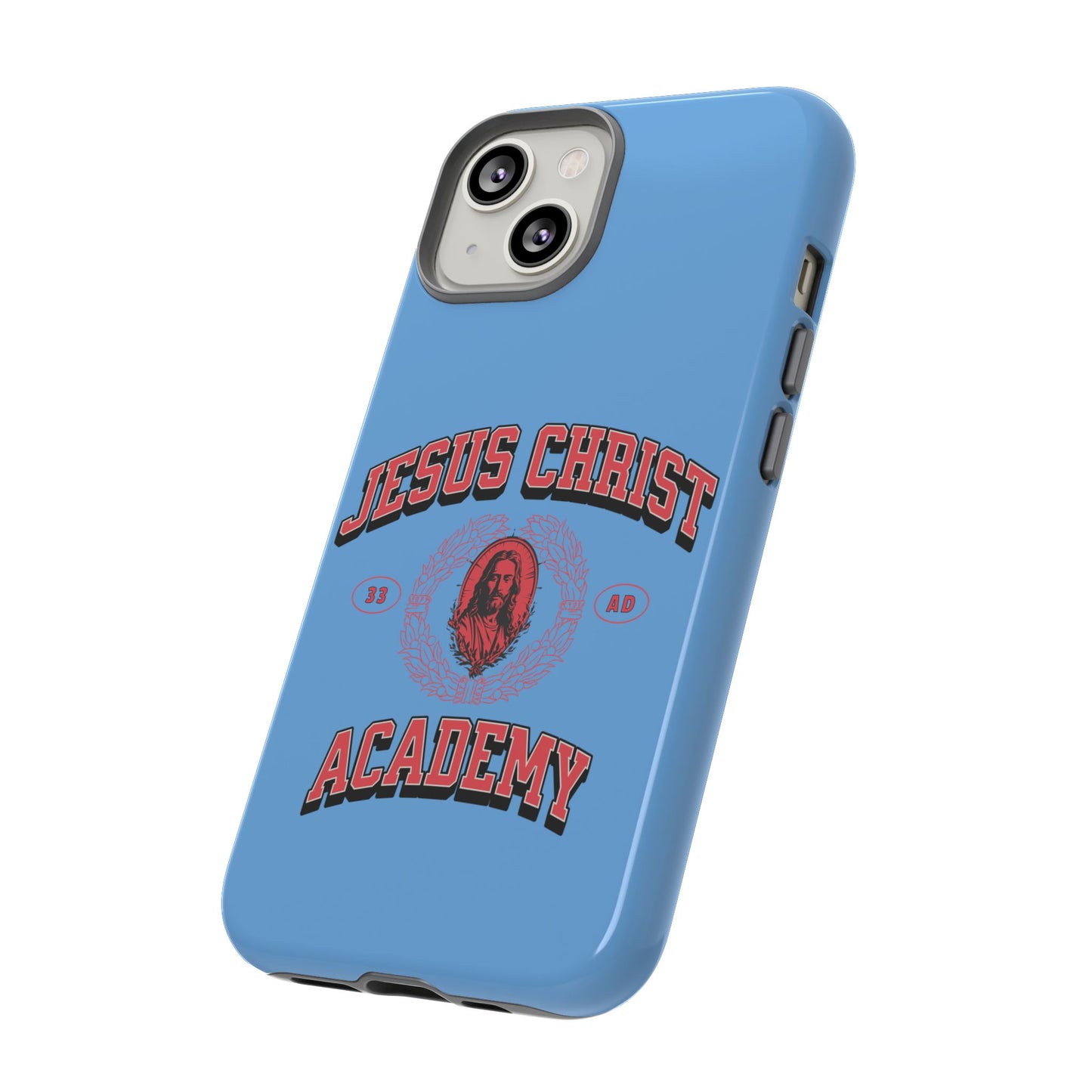 'Jesus Christ Academy' Phone case