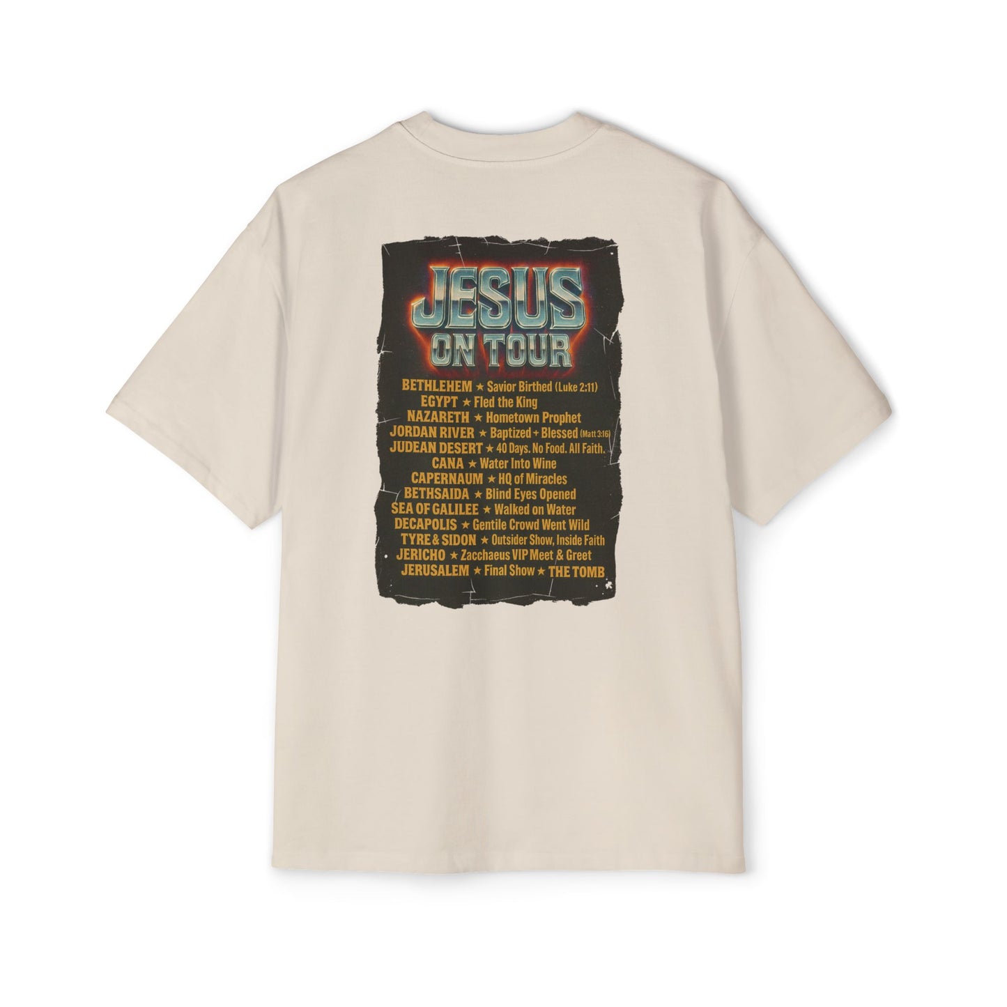 'Jesus On Tour: Tour Dates' Oversized Tee