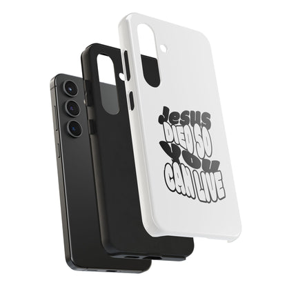 'Jesus Died So You Can Live' Tough Phone Cases