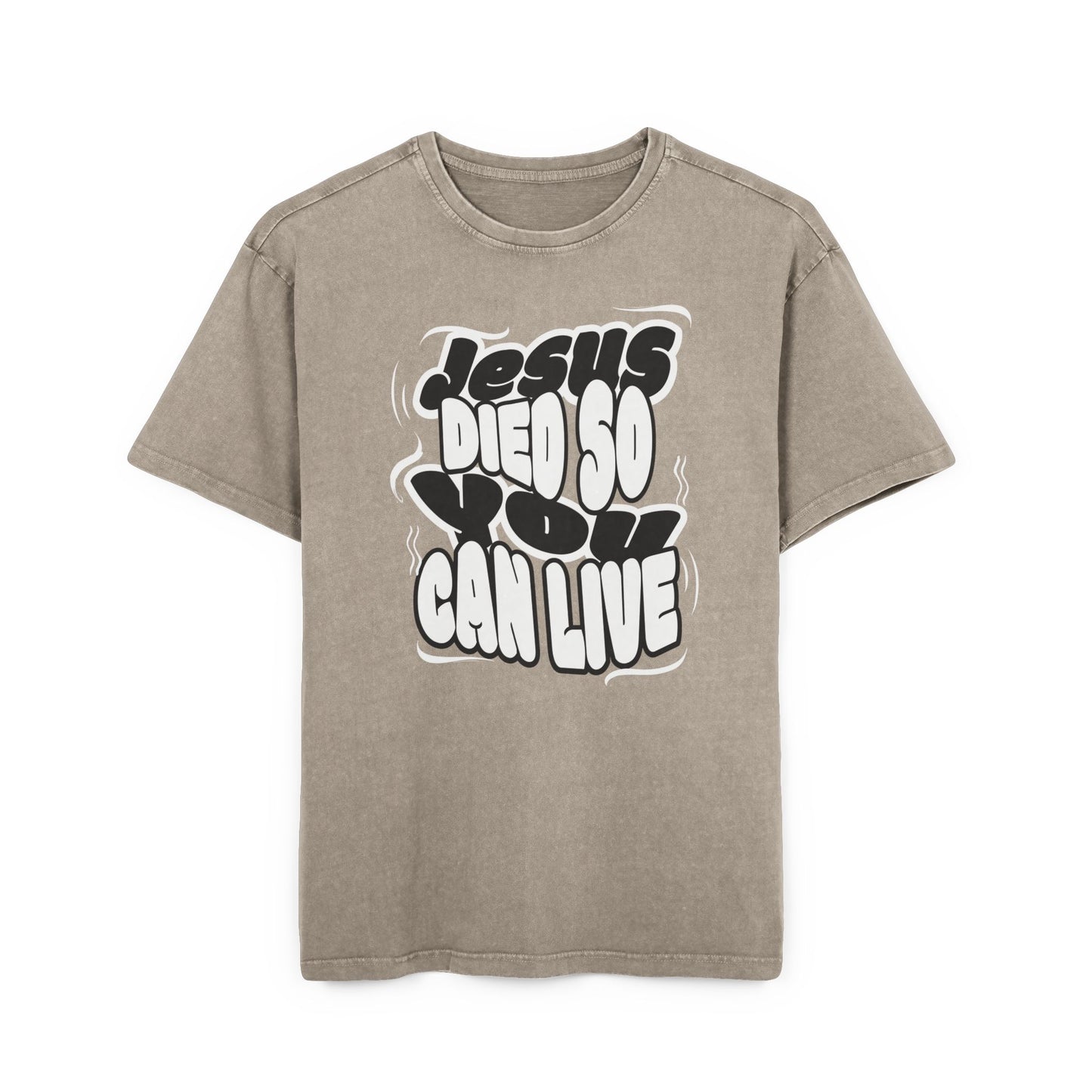 'Jesus Died So You Can Live' Washed Oversized Tee