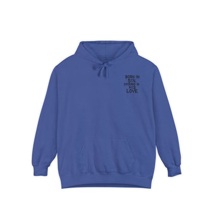 'Born In Sin.' Hoodie