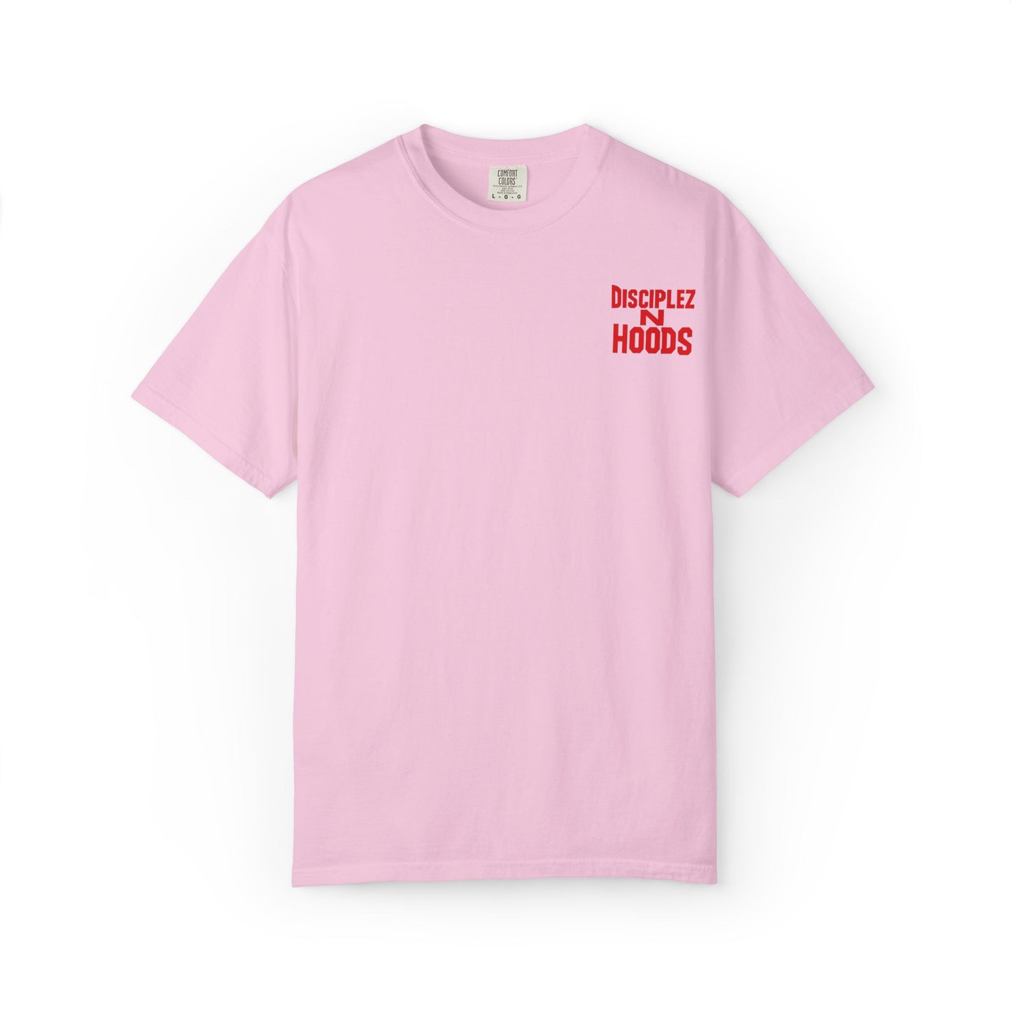 'Disciplez N Hoods' Comfort Tee