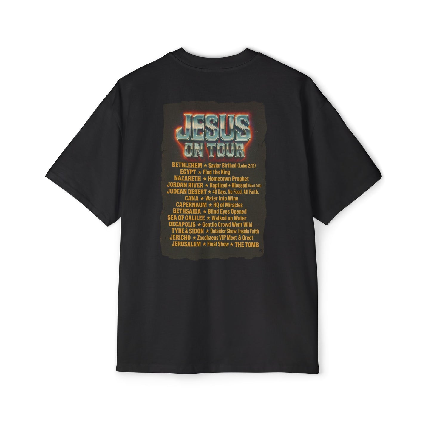'Jesus On Tour: Tour Dates' Oversized Tee