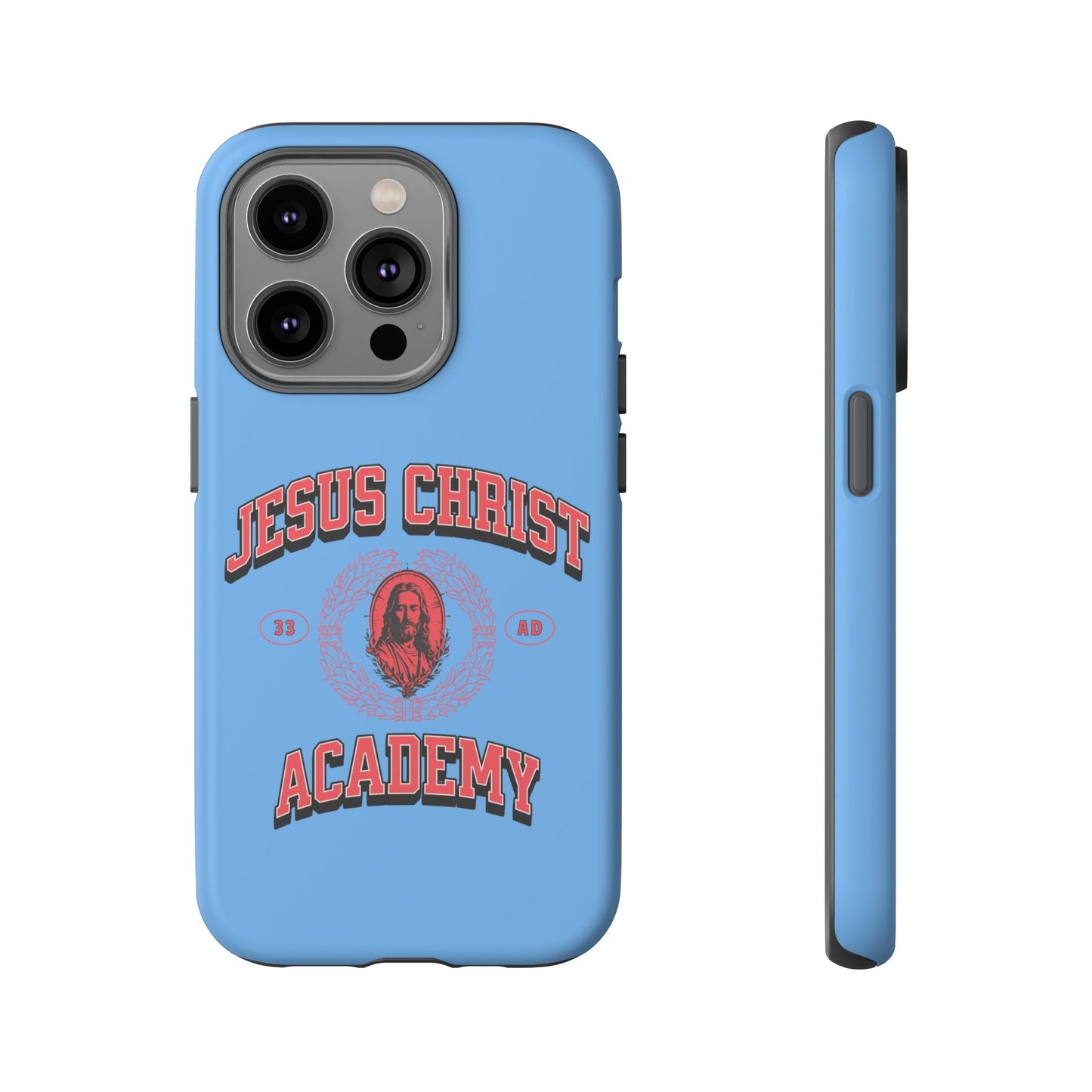 'Jesus Christ Academy' Phone case