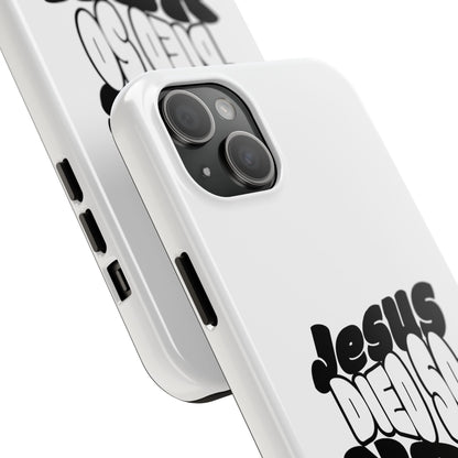 'Jesus Died So You Can Live' Tough Phone Cases