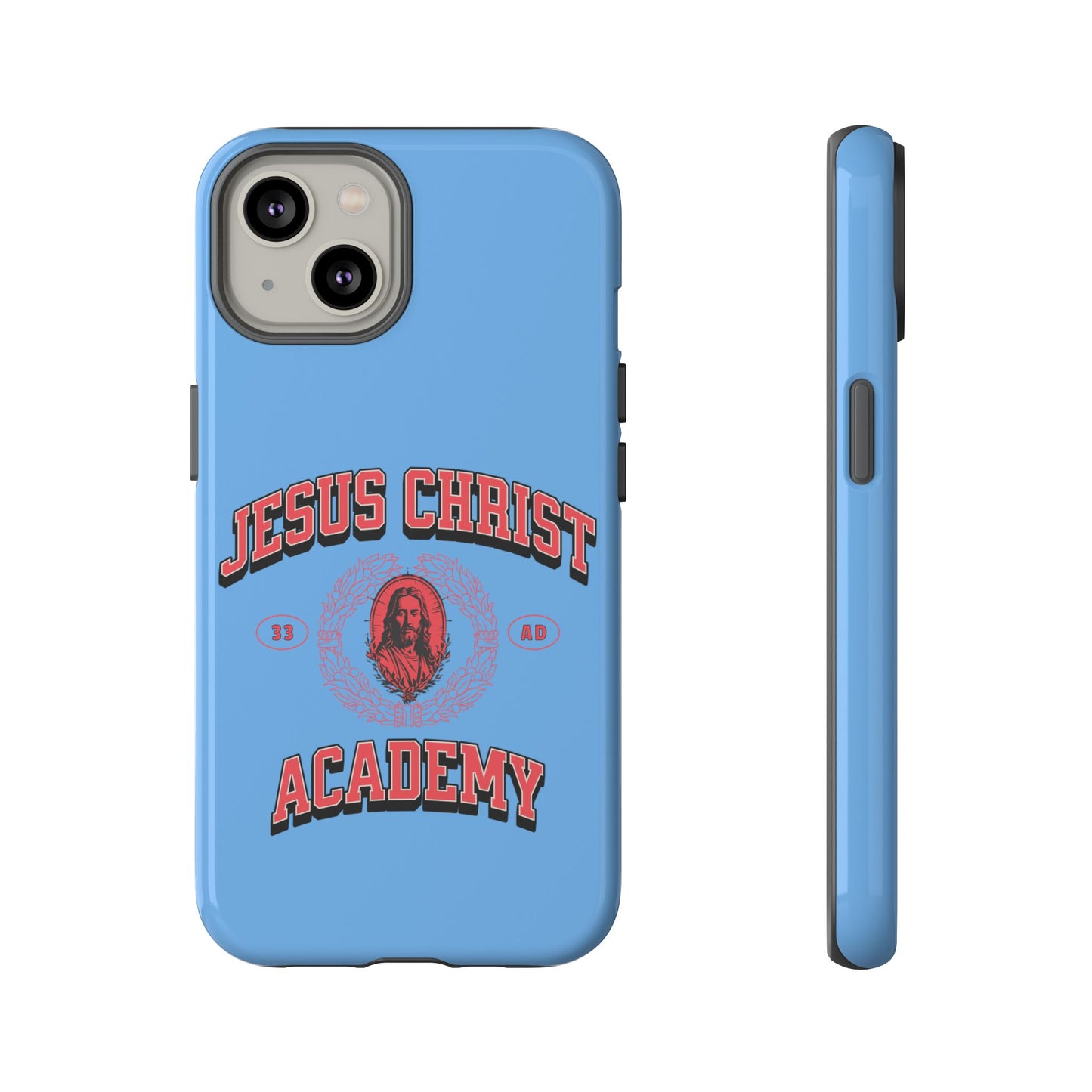 'Jesus Christ Academy' Phone case