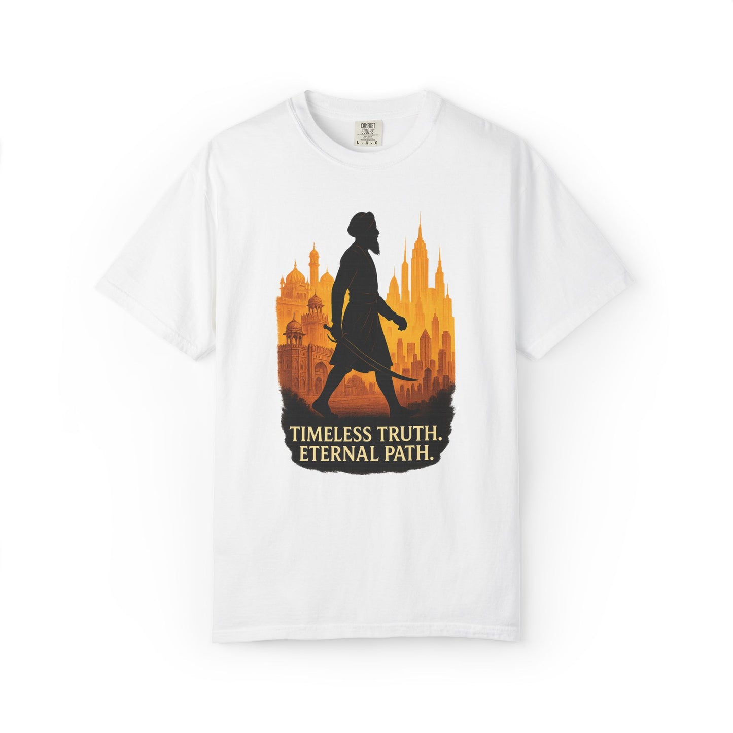 'Timeless Truth. Eternal Path.' Comfort Tee