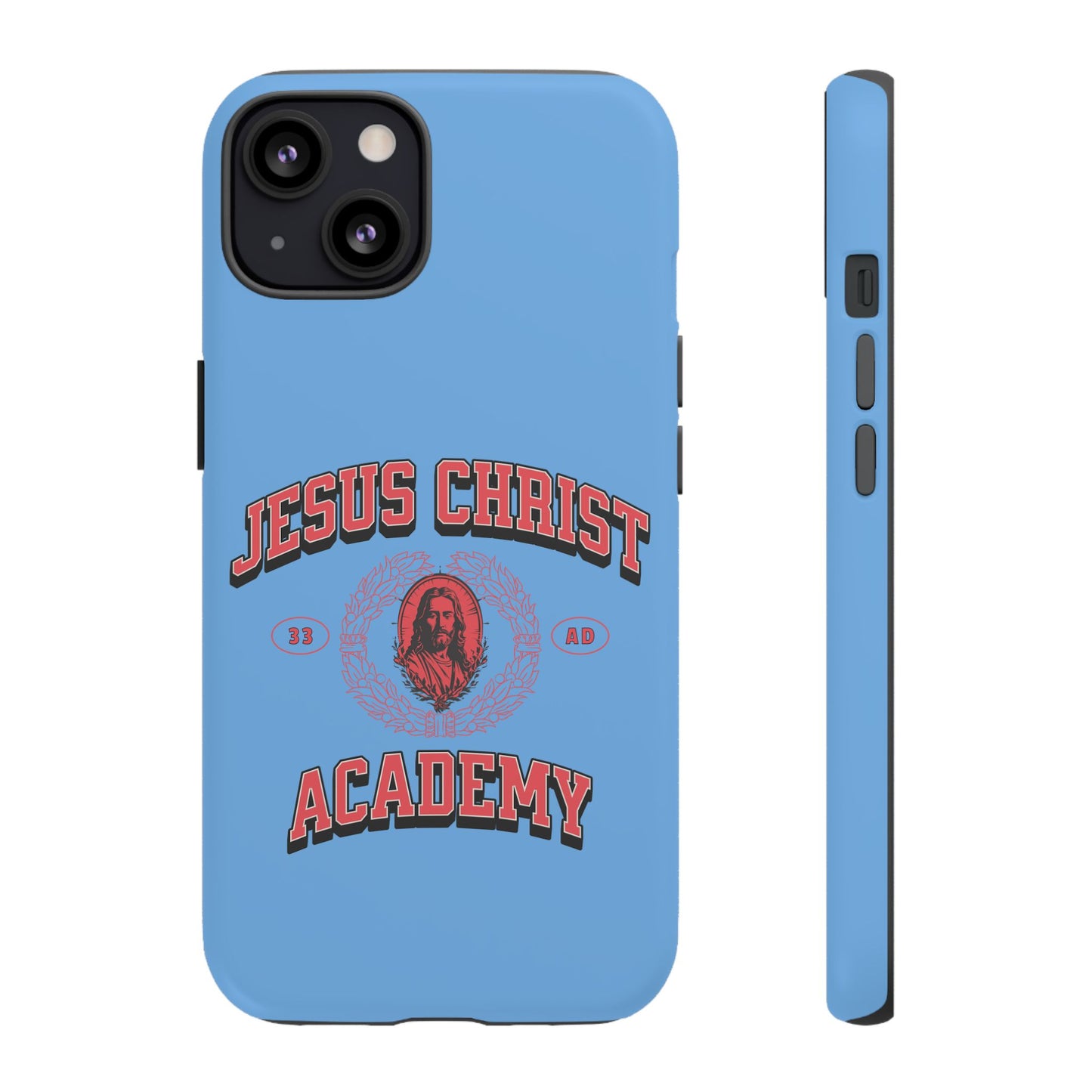 'Jesus Christ Academy' Phone case