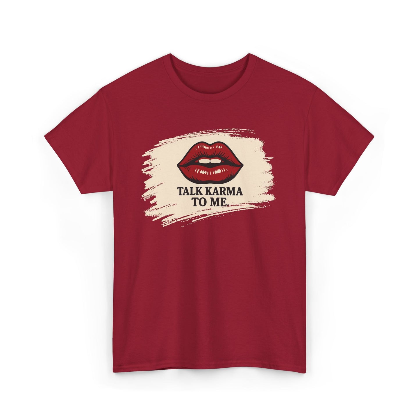 'Talk Karma to Me' Tee