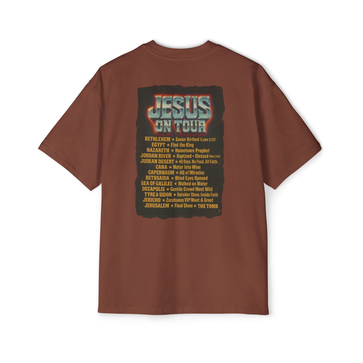 'Jesus On Tour: Tour Dates' Oversized Tee