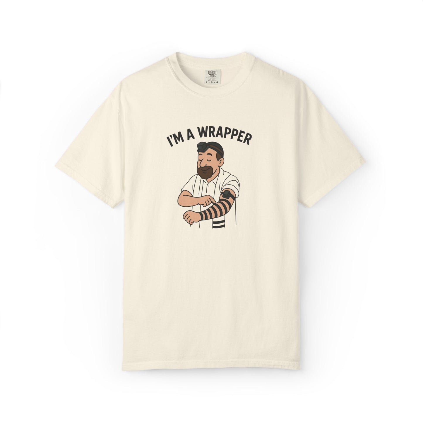 'I’m a Wrapper' Comfort Tee