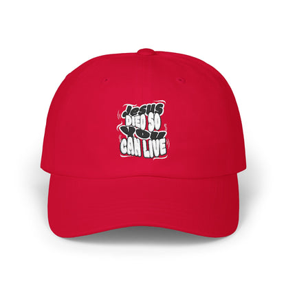 'Jesus Died So You Can Live' Cap