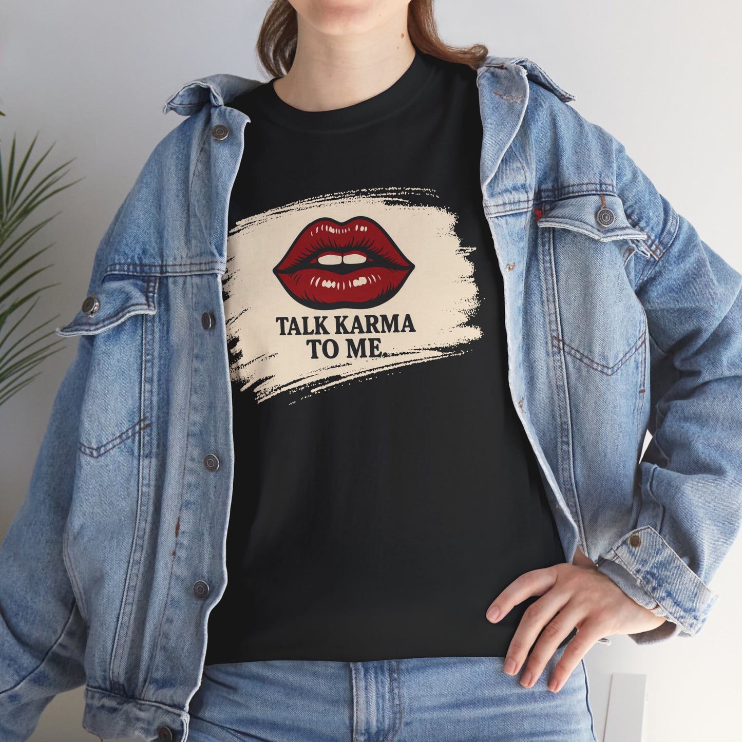 'Talk Karma to Me' Tee