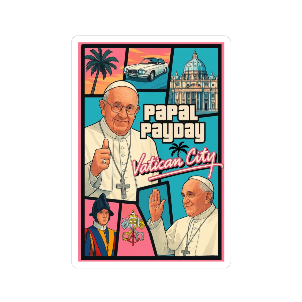 'GTA: Vatican City' Sticker