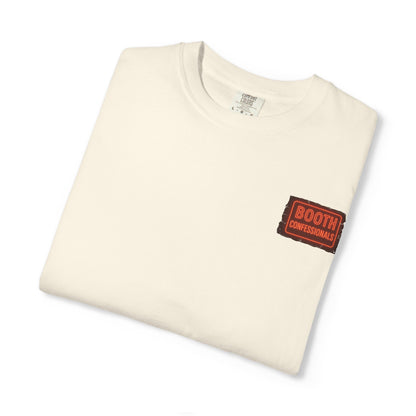 'Booth Confessionals' Comfort Tee