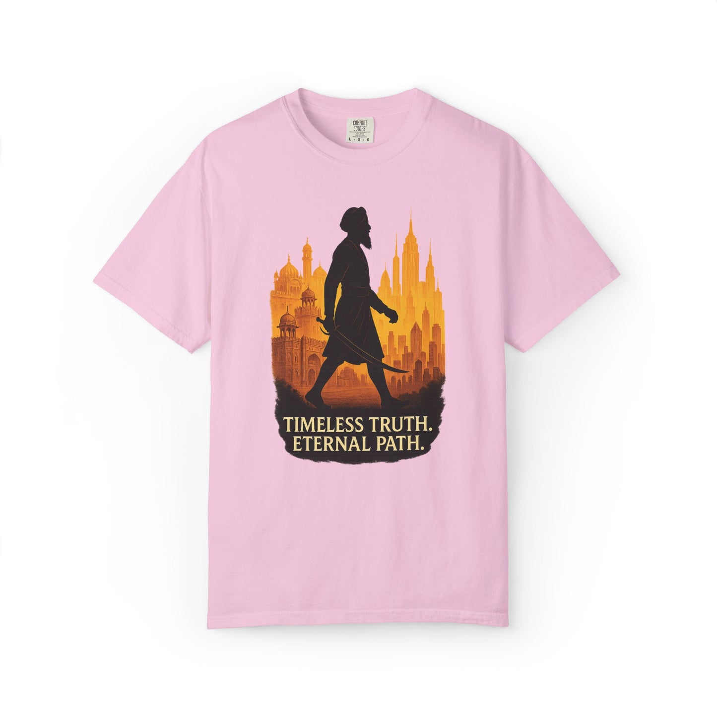 'Timeless Truth. Eternal Path.' Comfort Tee