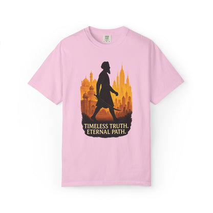 'Timeless Truth. Eternal Path.' Comfort Tee