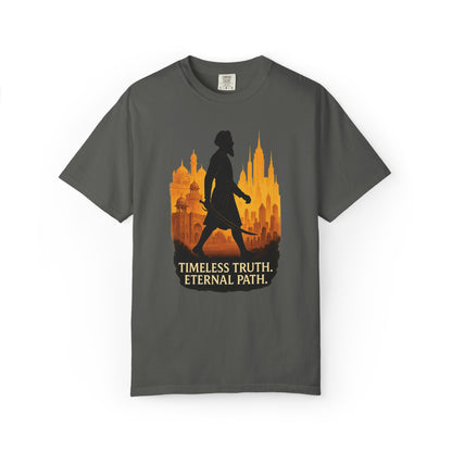 'Timeless Truth. Eternal Path.' Comfort Tee