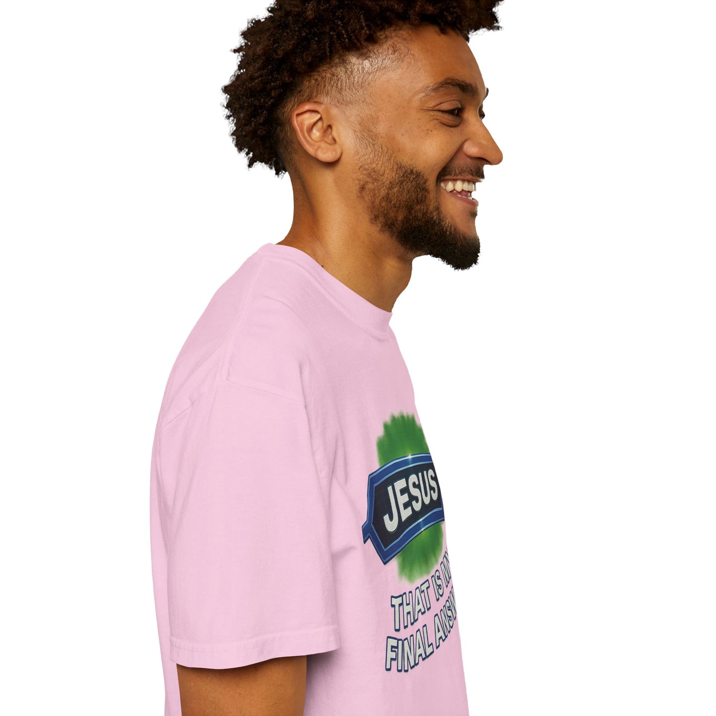 'Jesus Is The Final Answer' Comfort Tee