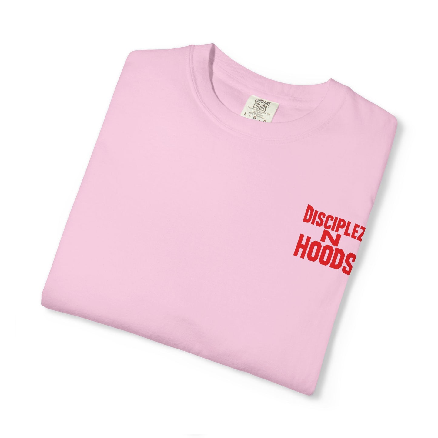 'Disciplez N Hoods' Comfort Tee