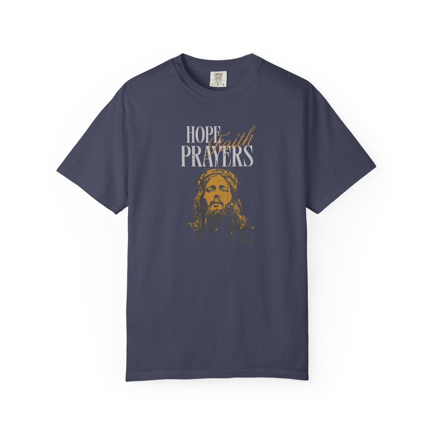 'Hope. Faith. Prayers' Tee